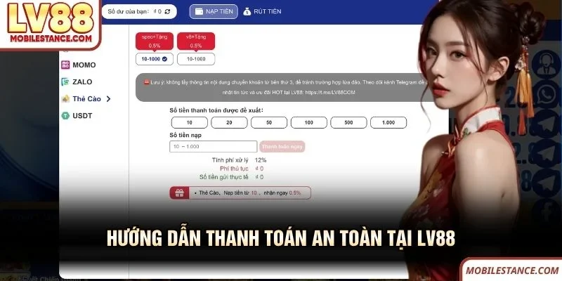Nạp Tiền LV88 An Toàn, Nhanh Chóng Với 5 Bước Đơn Giản 3 Hướng dẫn thanh toán an toàn tại LV88